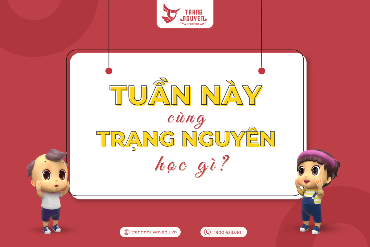 tuan-4-cung-trang-nguyen-hoc-gi